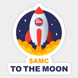 AMC hold to the moon Sticker